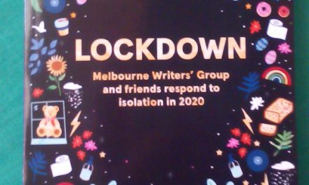 My poem ‘A Time to Clear the Stones Away’ published in Melbourne Writers Lockdown anthology